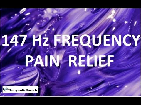 147 Hz Frequency ||Pain Relief|| Muscle Relaxation ||Creativity || Imagination ||Thinking||Analgesic