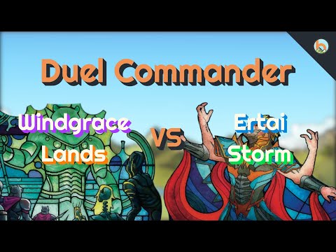 Windgrace Lands vs. Ertai Storm [Duel Commander-EDH] - Magic: The Gathering