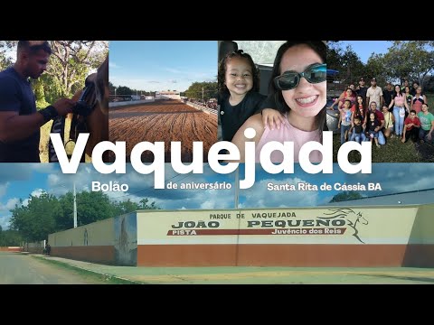 VAQUEJADA | bolão de aniversário Santa Rita De Cássia BA Arrume-se para vaquejada| vlog na vaquejada