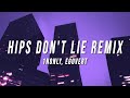 1nonly - Hips Don't Lie Remix (Lyrics) ft. EGOVERT