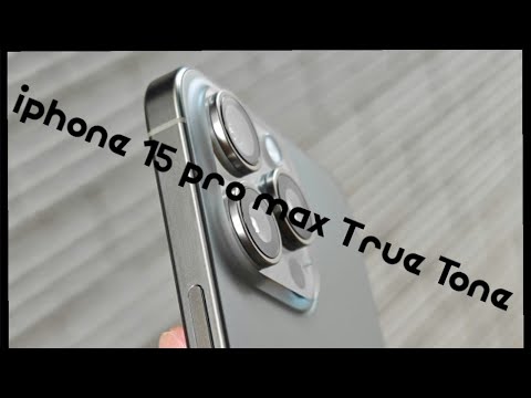 Iphone 15 pro max True tone