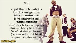 2Pac &amp; Outlawz - Homeboyz (Lyrics)