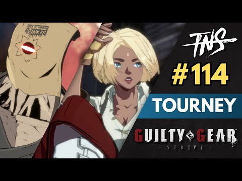 Strive Tourney #114 (Nitro RedDitto SQ Marvelo Dany Aboii TestYourLuck Cheryo) Guilty Gear Top 8