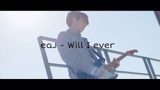 Download lagu 🎧 eaJ (박제형) - Will I ever (unreleased song) FMV / 가사 mp3
