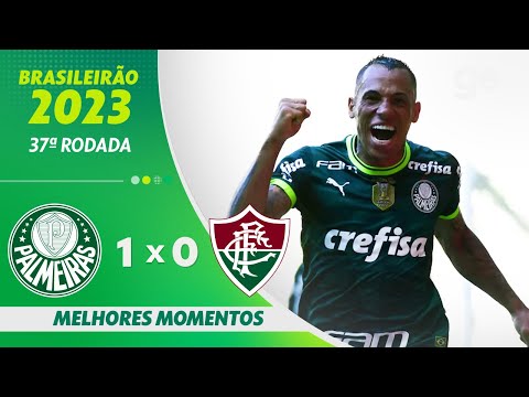 PALMEIRAS 1 X 0 FLUMINENSE| MELHORES MOMENTOS | 37ª RODADA BRASILEIRÃO 2023 | ge.globo