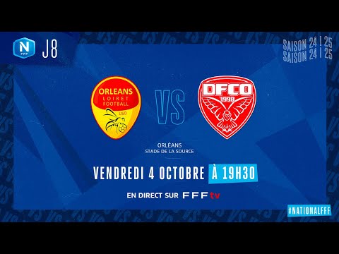 J8 I US Orléans vs Dijon FCO en replay (1-1) I National FFF 2024-2025