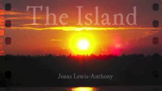 "The Island" (Official Audio) Jonas Lewis-Anthony