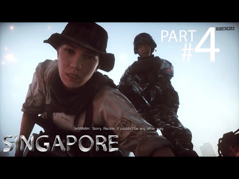 BATTLEFIELD 4 | PART 4 | GAMEPLAY WALKTHROUGH | CAMPAIGN | MISSION 4 | SINGAPORE | [1080p 60FPS FHD]