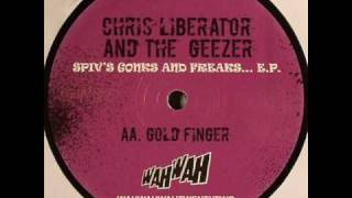 Chris Liberator & The Geezer - Goldfinger