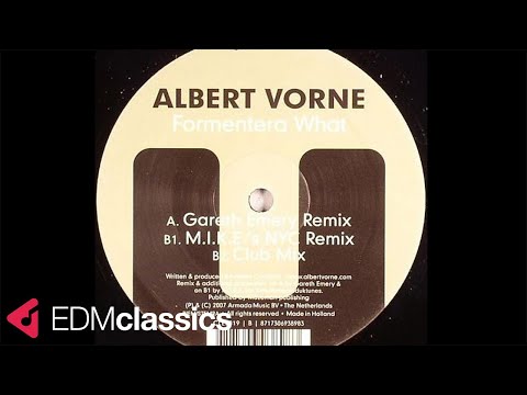 Albert Vorne - Formentera What (Gareth Emery Remix) (2007)