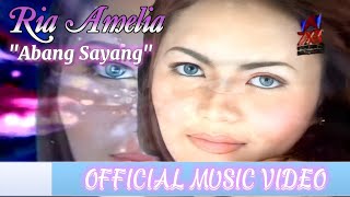 Download lagu Ria Amelia - Abang Sayang [ Video HD] mp3