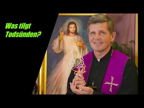 Was tilgt Todsünden?