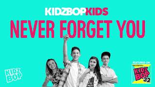KIDZ BOP Kids   Never Forget You KIDZ BOP 32
