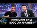 Entrevista Com Rodolfo Abrantes The Noite 23 06 20