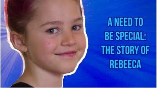 A need to be special The story of  Rebekah