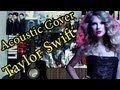 Taylor Swift - You Belong With Me (Acoustic Cover ...