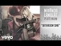 Miranda Lambert - Bathroom Sink (Audio) - mirandalambertVEVO Miranda Lambert - Bathroom Sink (Audio)