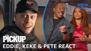 Keke Palmer, Pete Davidson & Eddie Murphy React to The Pickup - Roll Playback