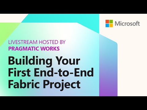 Building Your First End-to-End Fabric Project: From Chaos to Clarity with Fabric