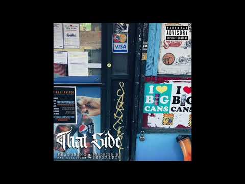 Josiah The Gift - That Side Feat. Pro Dillinger (Prod. IM'PERETIV)