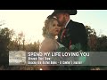 Spend My Life Loving You  | Alvarado Road Show (Official Music Video)