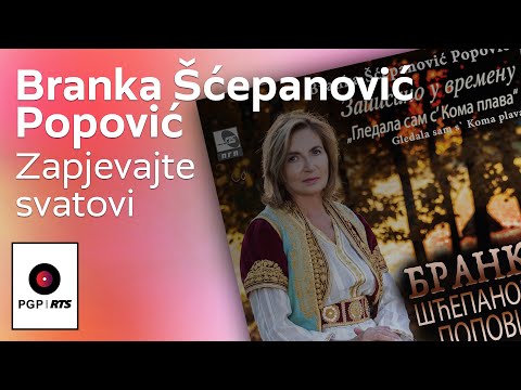 Branka Scepanovic - Zapjevajte svatovi - (Audio 2020) HD