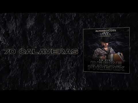 Alfonso Cota Y Los De La Sierra - 70 calaveras (en vivo 2021)