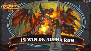 Destroying The World With Deathwing! - 12 Win DK Hearthstone Underground Arena Run