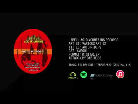 Fil Devious - Temple Head (Original Mix) [Acid Mountains Recs 001B]