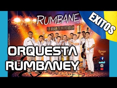 Mix Exitos Super Bailables Orquesta Rumbaney La Gigante