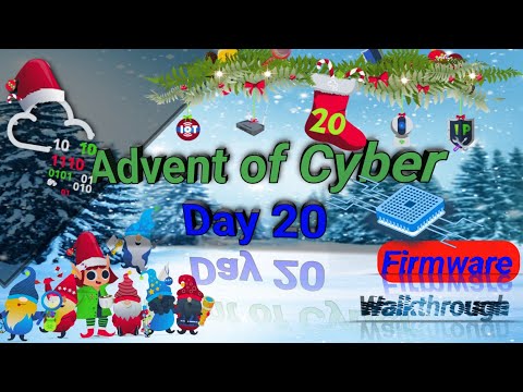 TryHackMe! Advent of Cyber 2022 day 20 | firmware reverse engineering walkthrough video #tryhackme