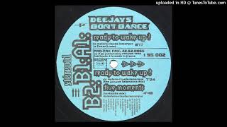DJ's Don't Dance - Ready To Wake Up? (A Cesarik Mix)