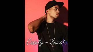 Casely - Sweat