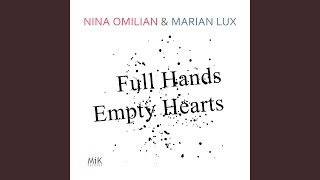 Full Hands Empty Hearts