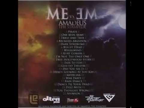 You Thought Wrong - Me Vs. Me - Amadeus The Stampede
