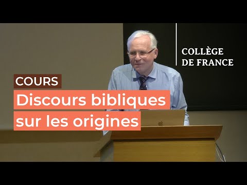 Discours bibliques sur les origines (Genèse 1-11) (2) - Thomas Römer (2023-2024)