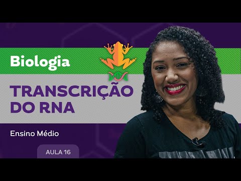 Transcrição do RNA - Biologia - Ensino Médio