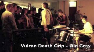 Vulcan Death Grip - Old Gray