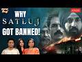 SATLUJ Unfiltered Review And The Whole Ban Controversy Diljit Dosanjh Picturebaazi Podcast