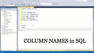 How to get COLUMN NAMES in SQL