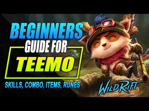 Teemo Wild Rift Guide | Tutorial for Skill Combo, Items and Gameplay