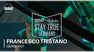 Francesco Tristan - Live @ Boiler Room & Ballantine's Stay True Germany 2015