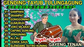 Download lagu GENDING JAWA TERLARIS/TAYUB TULUNGAGUNG/SAMPAK6/SRAMPAT/GONGGONINO/GAYENG TENAN mp3 Download lagu GENDING JAWA TERLARIS/TAYUB TULUNGAGUNG/SAMPAK6/SRAMPAT/GONGGONINO/GAYENG TENAN mp3