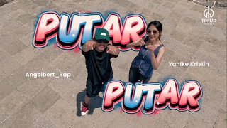 Download lagu PUTAR - PUTAR - Angelbert_Rap Ft. Yanike Kristin mp3