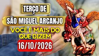 Terço Poderoso de São Miguel SEXTA16/10/2026 PROTEÇÃO NO COMBATE