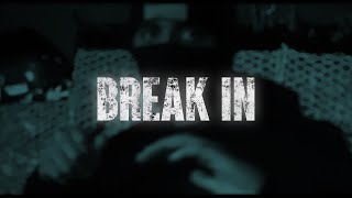 BREAK IN - Official Trailer