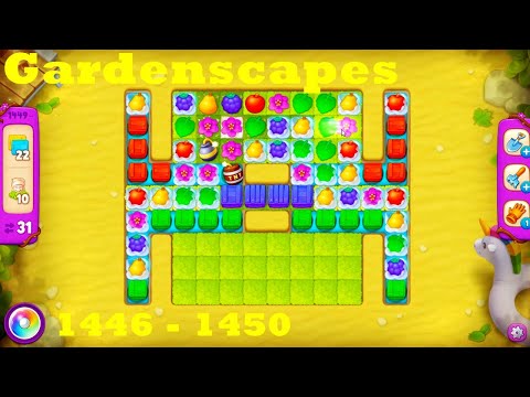 Gardenscapes Level 1446 - 1450 HD Walkthrough | 3 - match game | gameplay | android | ios | pc | app