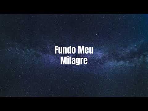 Fundo Meu Milagre - Fondo Mi Milagro