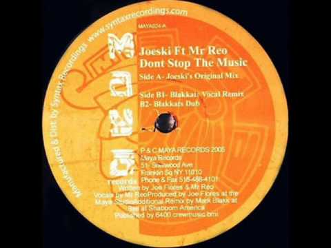 Joeski & Mr Reo - Don't Stop The Music