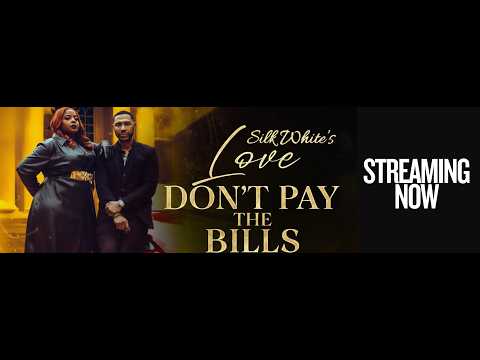 Love Don't Pay the Bills (Official Trailer)